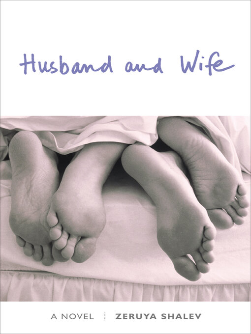 Title details for Husband and Wife by Zeruya Shalev - Available